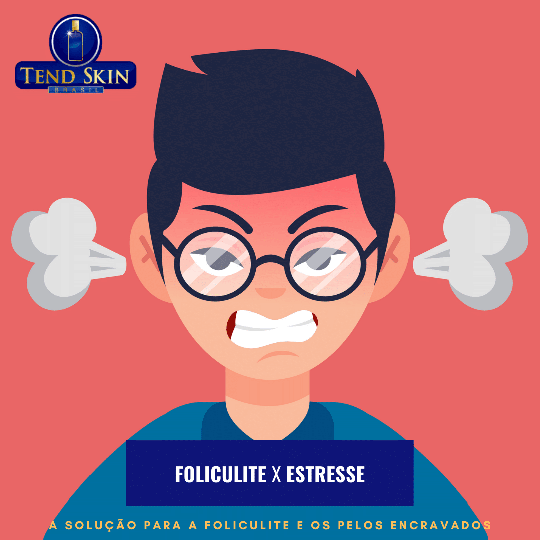 Foliculite: Foliculite X Estresse 2 Foliculite: Foliculite X Estresse 1